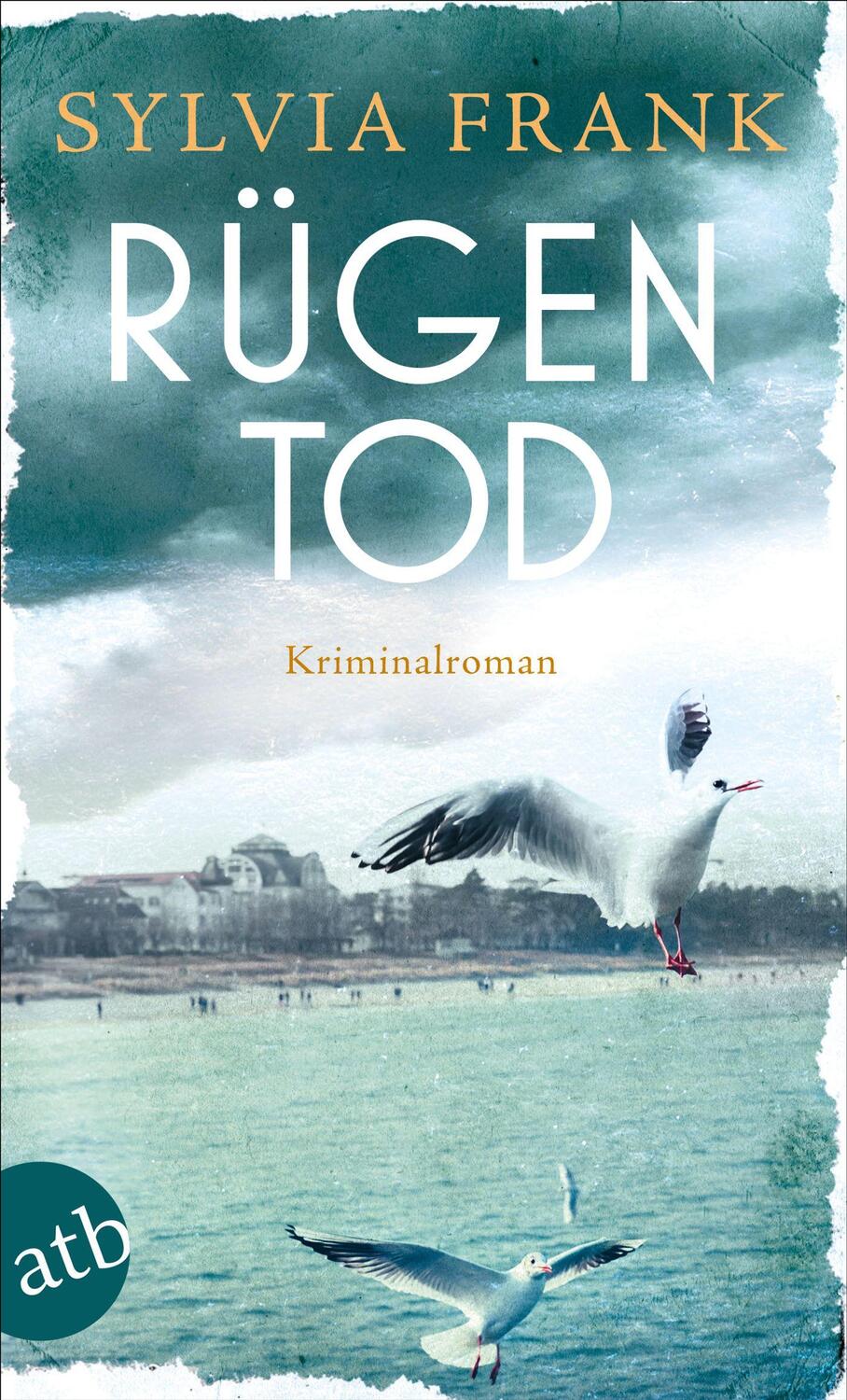 Cover: 9783746640761 | Rügentod | Kriminalroman | Sylvia Frank | Taschenbuch | 320 S. | 2023