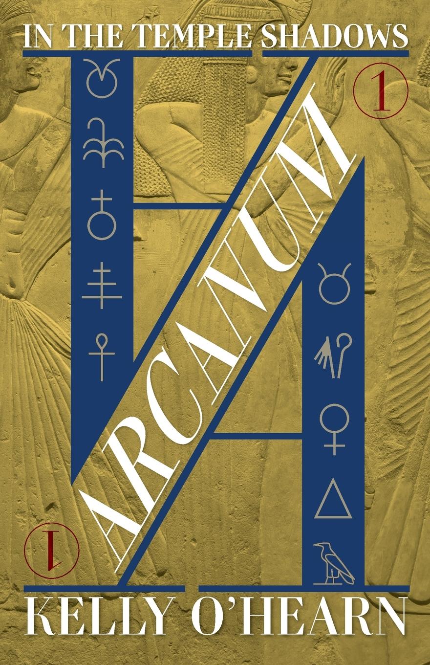 Cover: 9798990579804 | Arcanum | In the Temple Shadows | Kelly O'Hearn | Taschenbuch | 2024