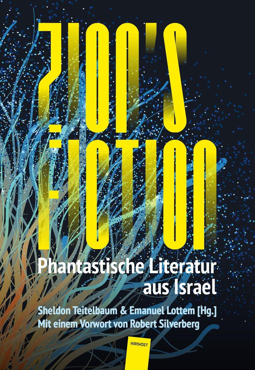 Cover: 9783949452963 | Zion's Fiction | Phantastische Literatur aus Israel | Tidhar (u. a.)