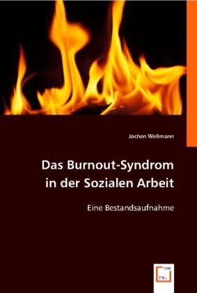 Cover: 9783836495974 | Das Burnout-Syndrom in der Sozialen Arbeit | Eine Bestandsaufnahme