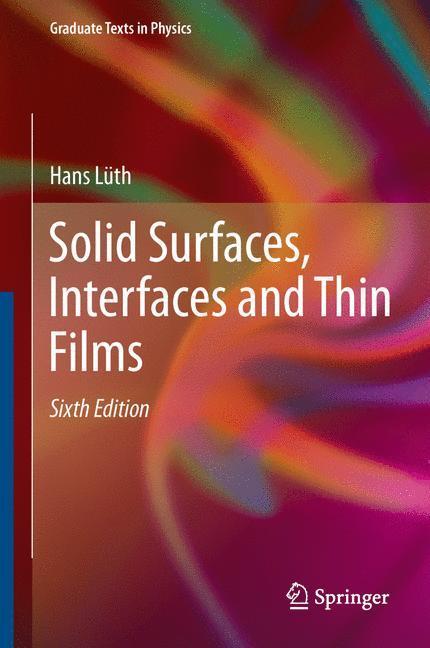 Cover: 9783319107554 | Solid Surfaces, Interfaces and Thin Films | Hans Lüth | Buch | xiii
