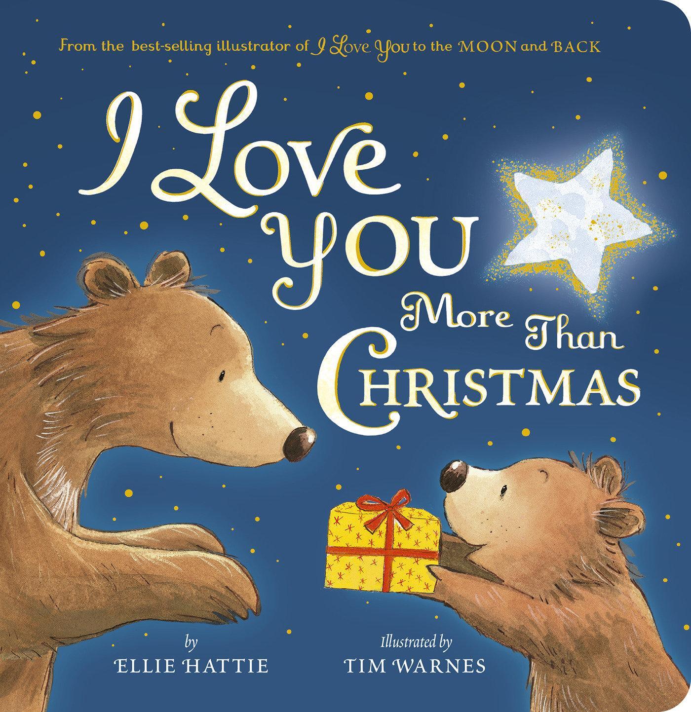 Cover: 9781664350427 | I Love You More Than Christmas | Ellie Hattie | Buch | Kinder-Pappbuch