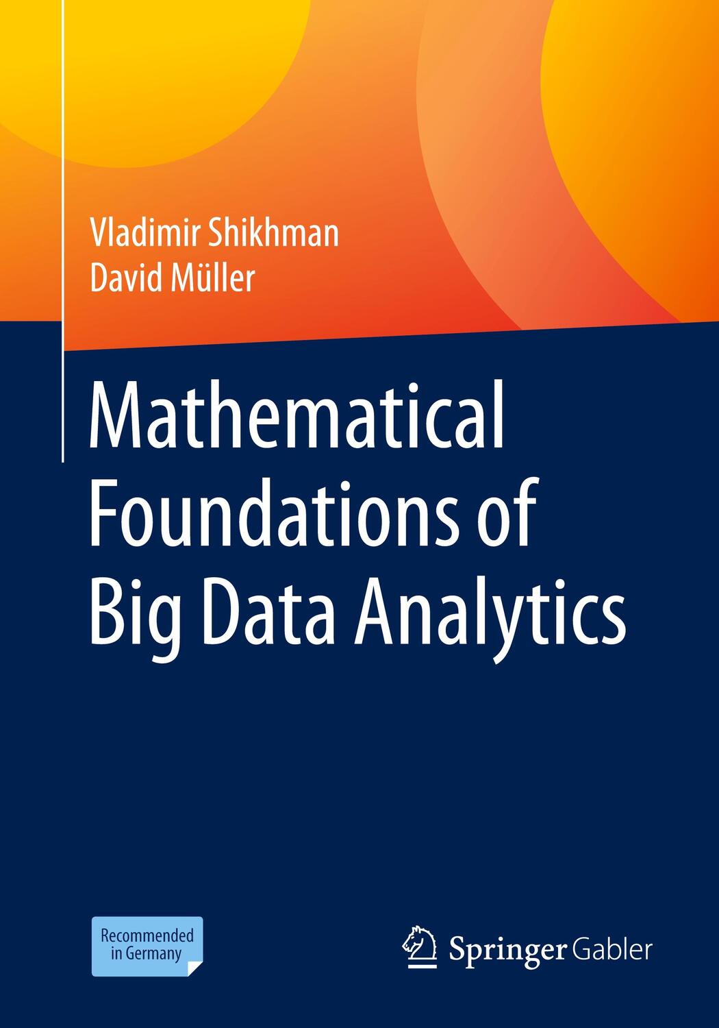Cover: 9783662625200 | Mathematical Foundations of Big Data Analytics | David Müller (u. a.)