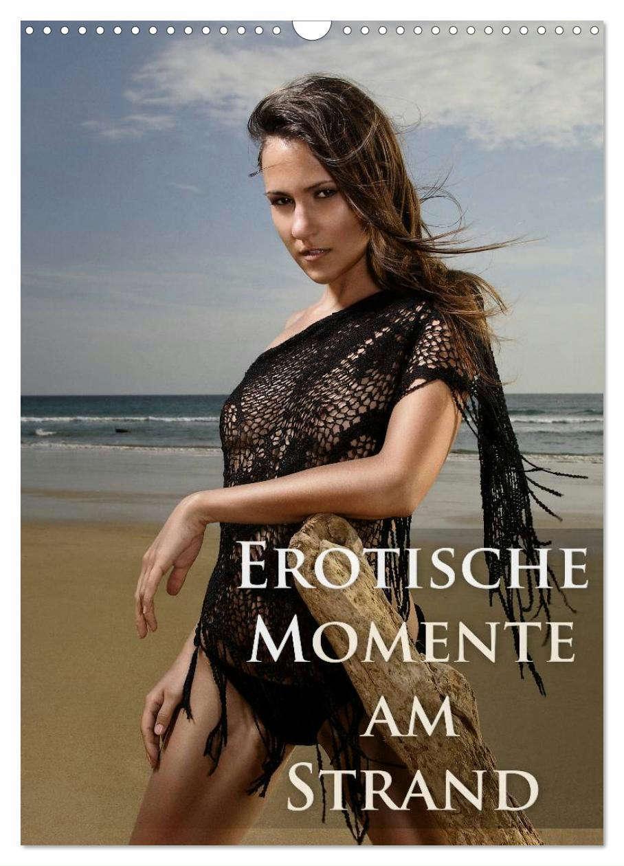 Cover: 9783457061749 | Erotische Momente am Strand (Wandkalender 2025 DIN A3 hoch),...