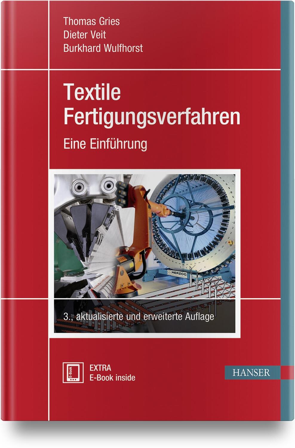 Cover: 9783446456846 | Textile Fertigungsverfahren | Eine Einführung | Thomas Gries (u. a.)