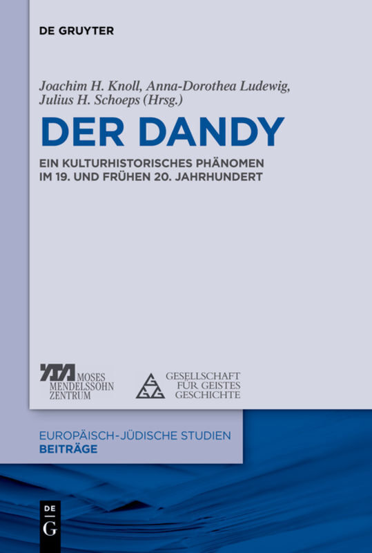 Cover: 9783110305524 | Der Dandy | Ein kulturhistorisches Phänomen im 19. und 20. Jahrhundert