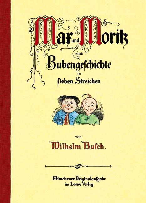 Cover: 9783785518137 | Max und Moritz, eine Bubengeschichte in sieben Streichen | Busch