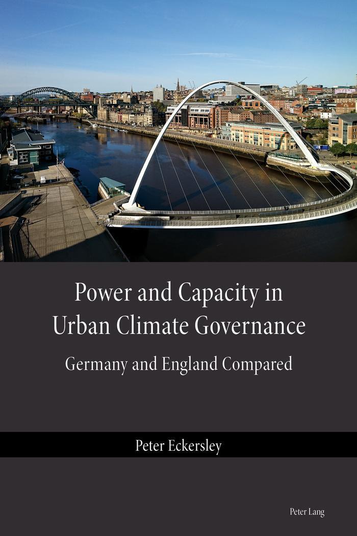 Cover: 9781787079519 | Power and Capacity in Urban Climate Governance | Peter Eckersley