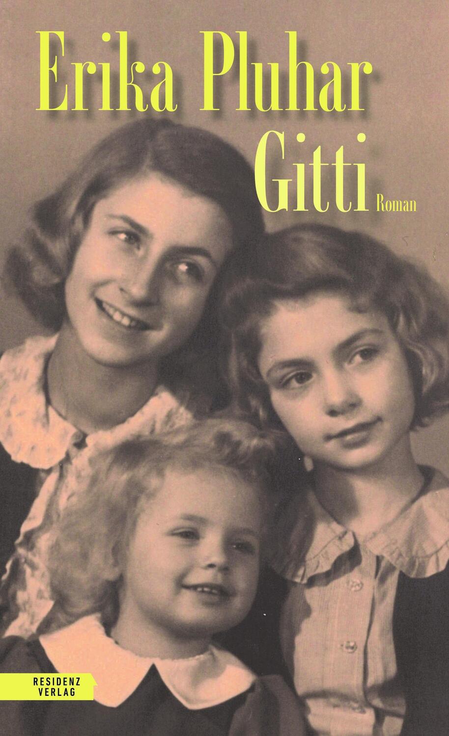 Cover: 9783701717798 | Gitti | Erika Pluhar | Buch | Deutsch | 2023 | Residenz