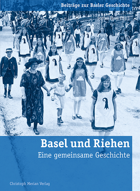 Cover: 9783856169626 | Basel und Riehen | Eine gemeinsame Geschichte | Stefan Heß | Buch