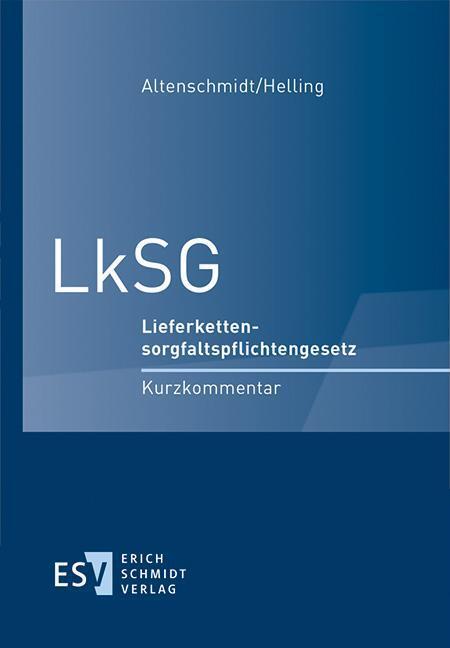 Cover: 9783503211548 | LkSG | LieferkettensorgfaltspflichtengesetzKurzkommentar | Buch | XXV