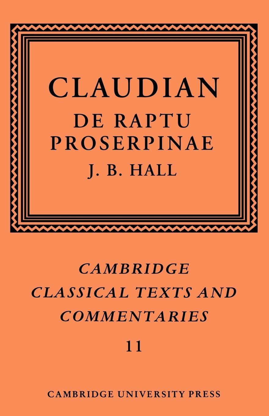 Cover: 9780521609302 | Claudian | de Raptu Proserpinae | J. B. Hall (u. a.) | Taschenbuch