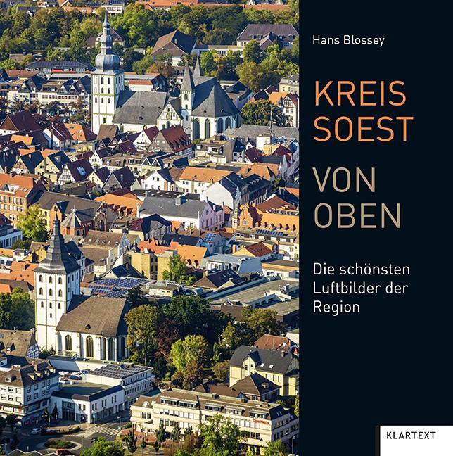 Cover: 9783837523591 | Kreis Soest von oben | Die schönsten Luftbilder der Region | Blossey