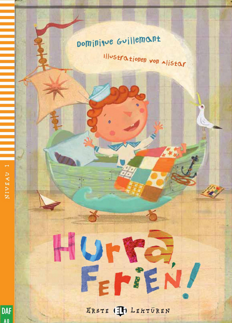 Cover: 9783125150041 | Hurra, Ferien!, m. Multi-ROM mit Video | Dominique Guillemant | Buch