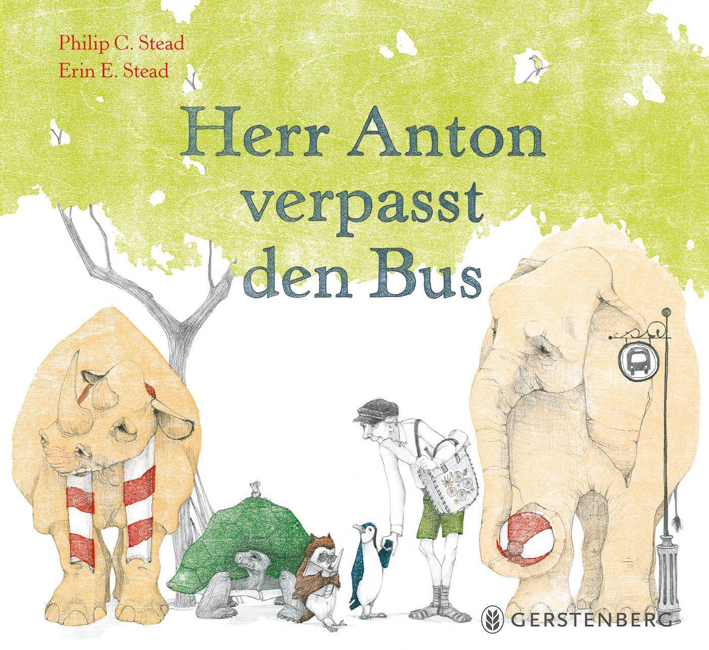 Cover: 9783836962254 | Herr Anton verpasst den Bus | Philip C. Stead (u. a.) | Buch | Deutsch