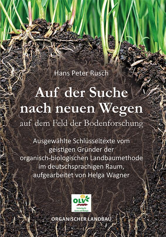 Cover: 9783947413034 | Auf der Suche nach neuen Wegen auf dem Feld der Bodenforschung | Buch