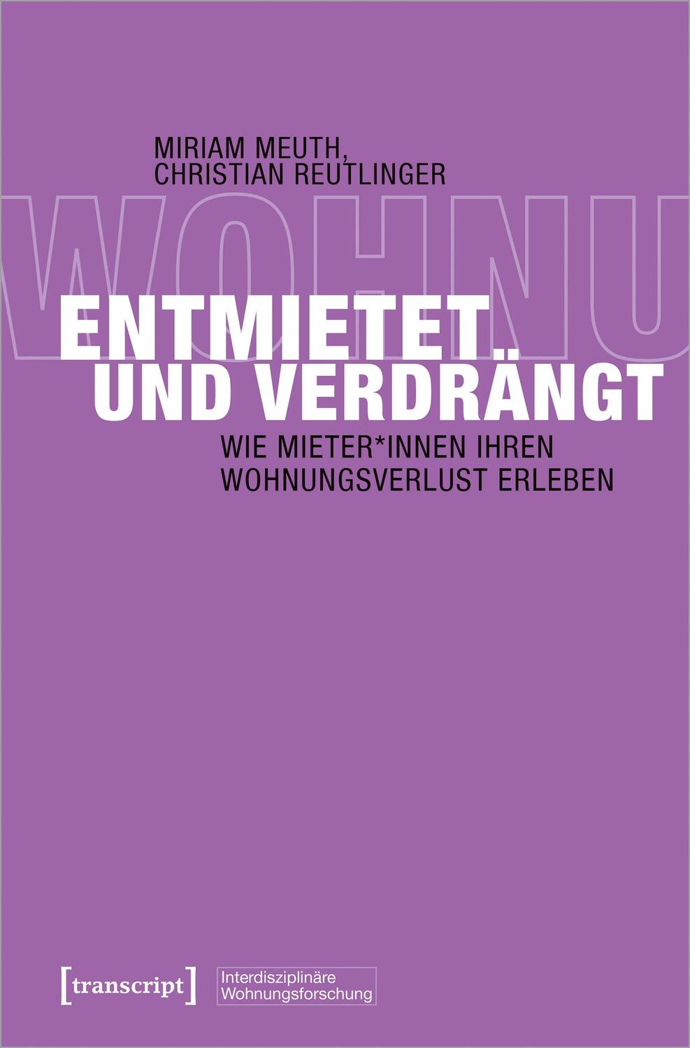 Cover: 9783837667233 | Entmietet und verdrängt | Miriam Meuth (u. a.) | Taschenbuch | 290 S.