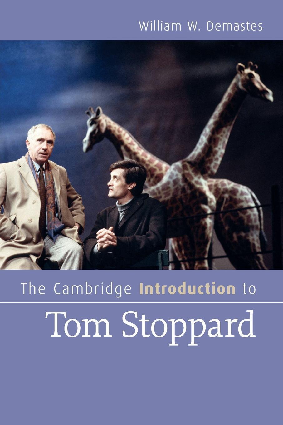 Cover: 9781107606128 | The Cambridge Introduction to Tom Stoppard | William W. Demastes