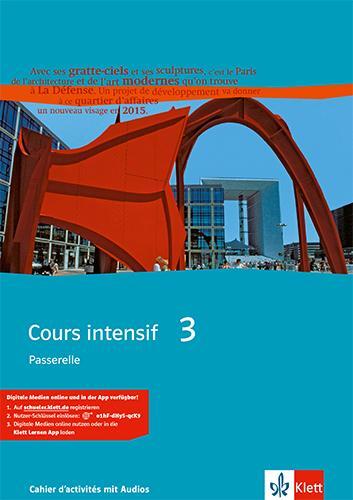 Cover: 9783125236738 | Cours intensif Neu 3. Cahier d´activités mit Audios 3. Lernjahr | 2008