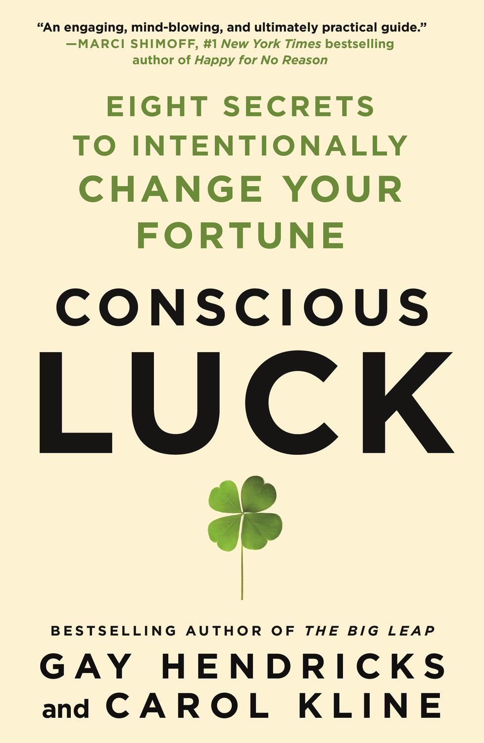 Cover: 9781250888839 | Conscious Luck | Eight Secrets to Intentionally Change Your Fortune