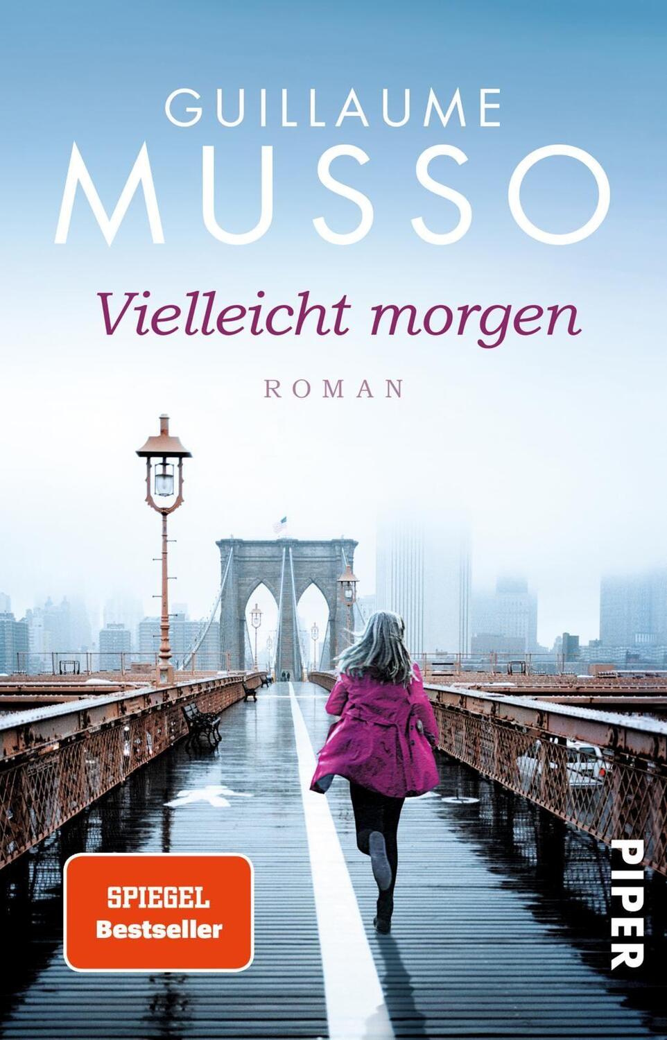 Cover: 9783492307680 | Vielleicht morgen | Guillaume Musso | Taschenbuch | Deutsch | 2015