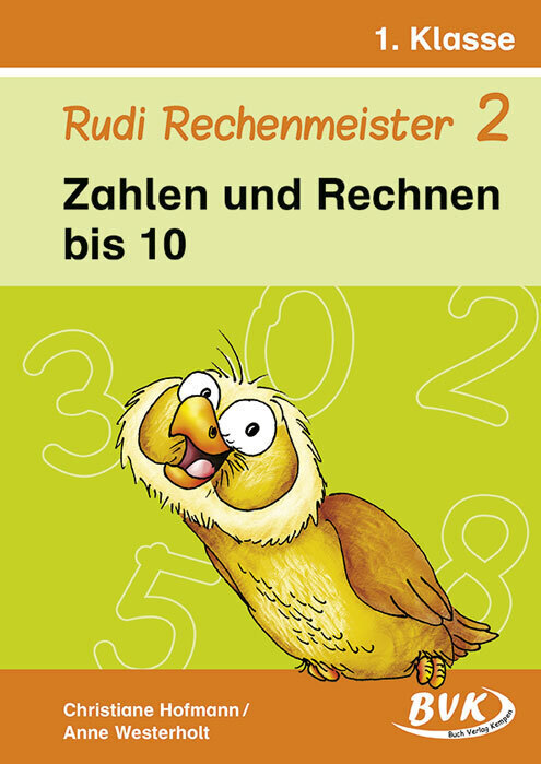 Cover: 9783867400015 | Rudi Rechenmeister 2 - Zahlen und Rechnen bis 10. Bd.2 | Hofmann