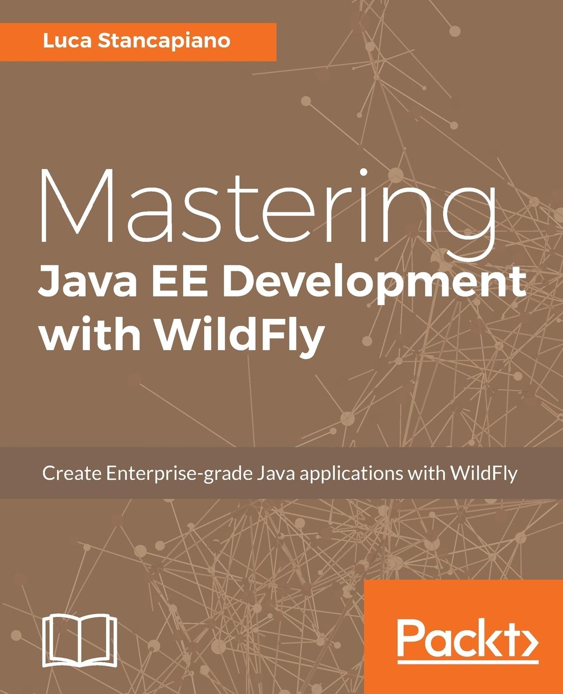 Cover: 9781787287174 | Mastering Java EE Development with WildFly | Luca Stancapiano | Buch