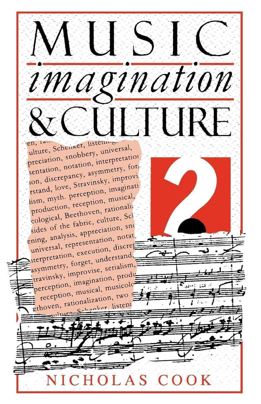 Cover: 9780198163039 | Music, Imagination, and Culture | Nicholas Cook | Taschenbuch | 1992