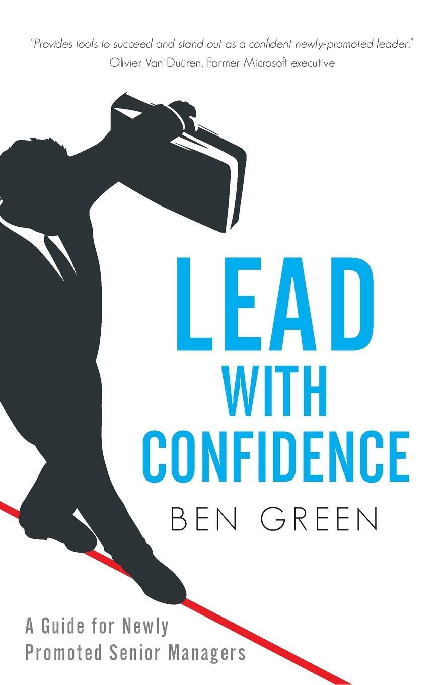 Cover: 9781781332177 | Lead With Confidence | A Guide for Newly Promoted Senior Managers