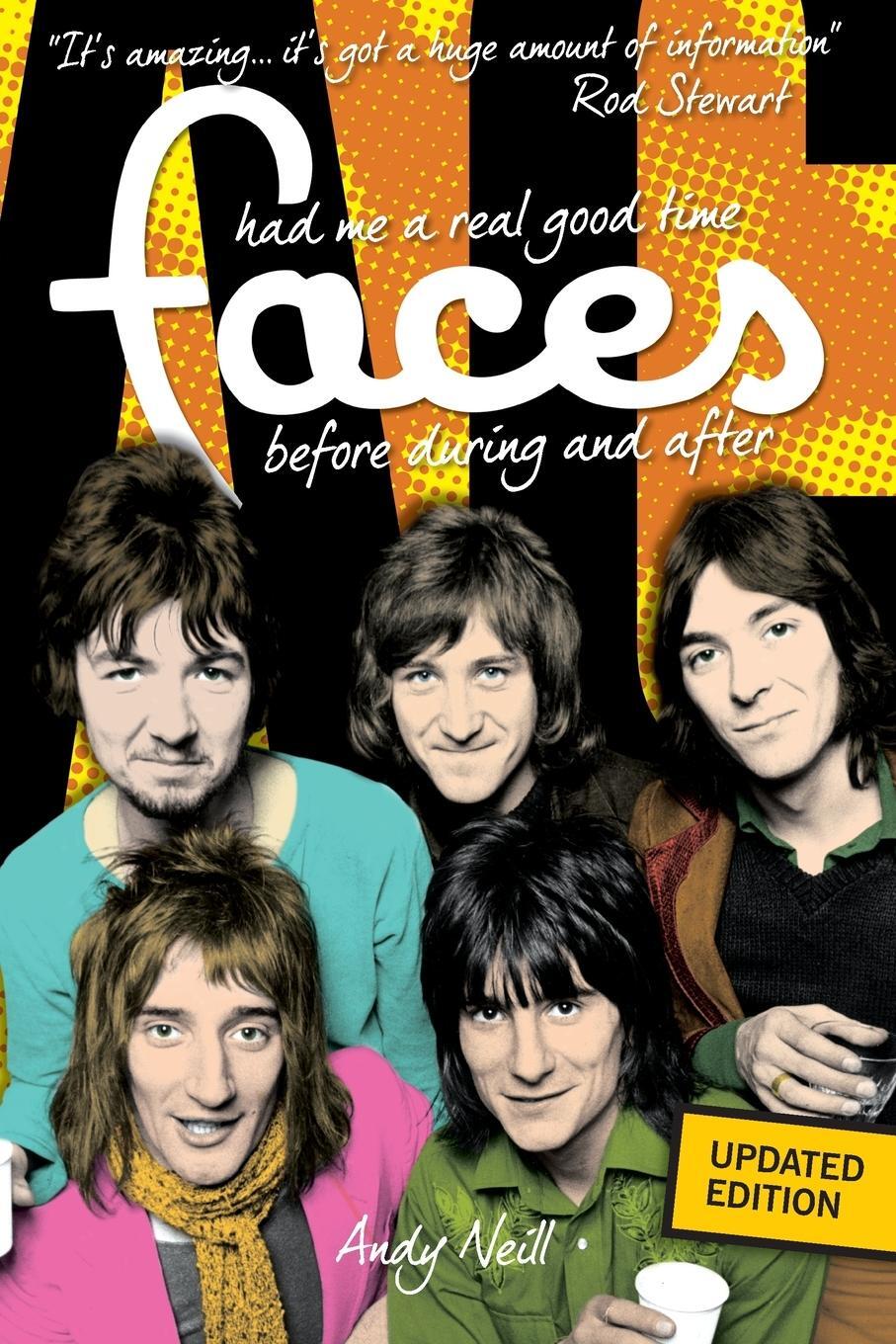 Cover: 9781783059959 | Had Me a Real Good Time | The Faces Before, During and After | Andy