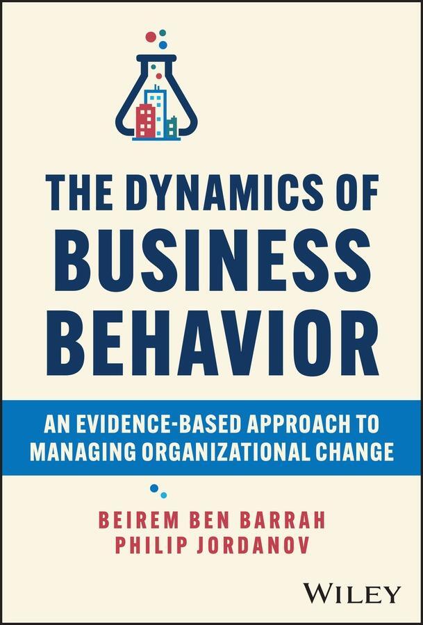 Cover: 9781394196562 | The Dynamics of Business Behavior | Beirem Ben Barrah (u. a.) | Buch