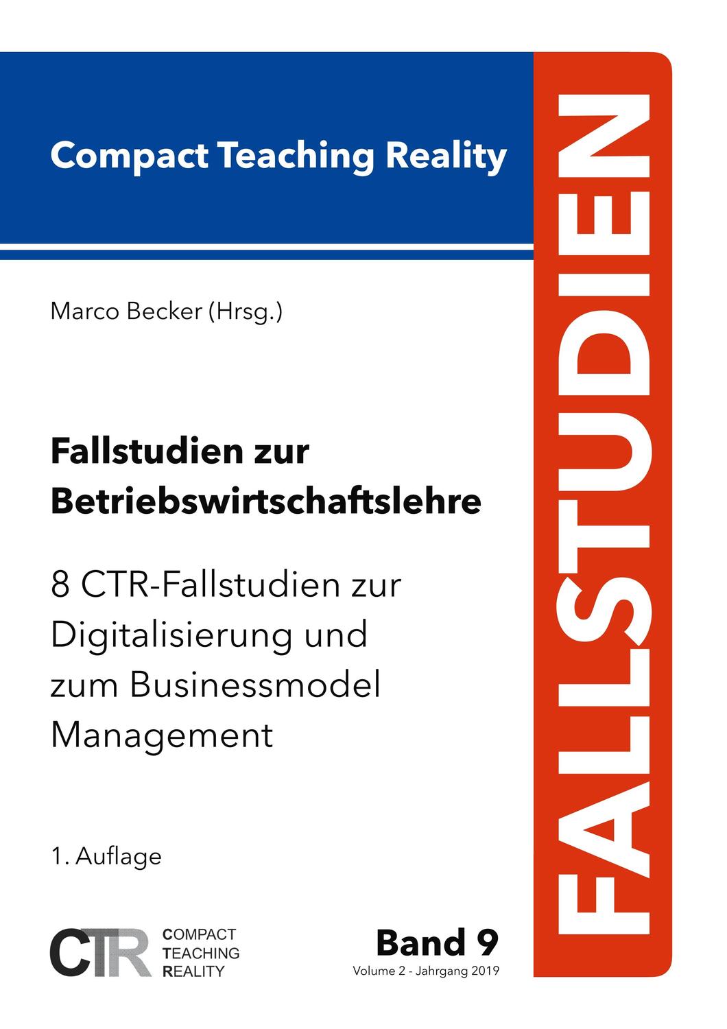 Cover: 9783749483327 | Fallstudien zur Betriebswirtschaftslehre - Band 9 | Marco Becker