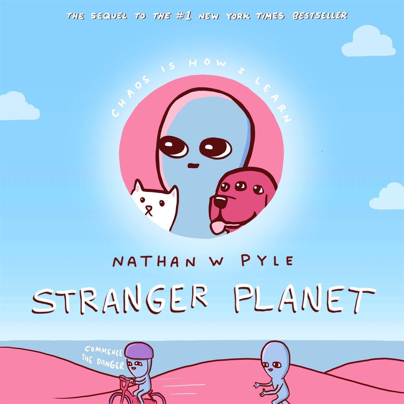 Cover: 9781472275851 | Stranger Planet | The Hilarious Sequel to the #1 Bestseller | Pyle