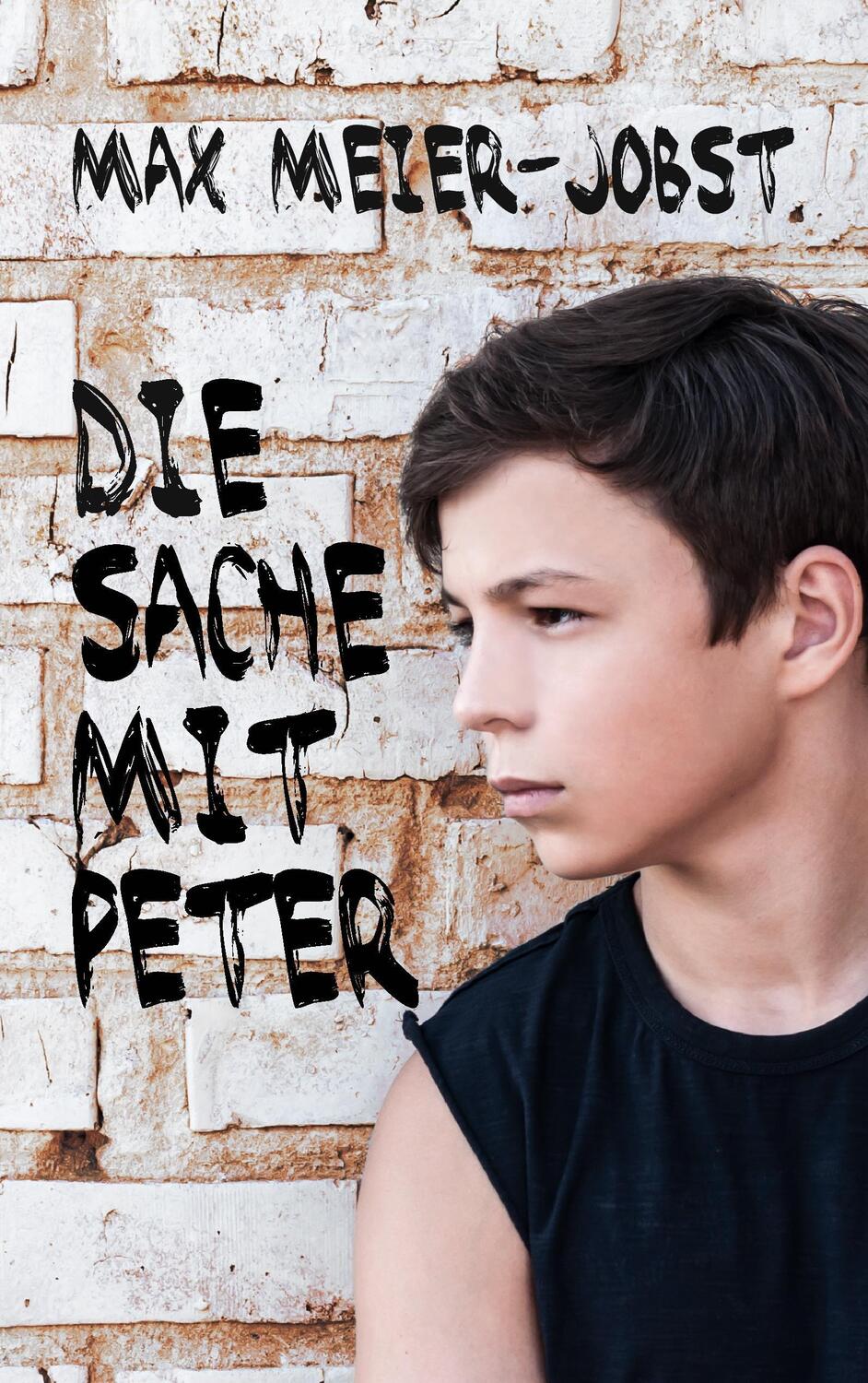 Cover: 9783743141841 | Die Sache mit Peter | Max Meier-Jobst | Taschenbuch | 348 S. | Deutsch