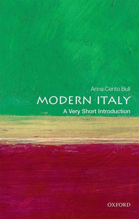 Cover: 9780198726517 | Modern Italy: A Very Short Introduction | Anna Cento Bull | Buch