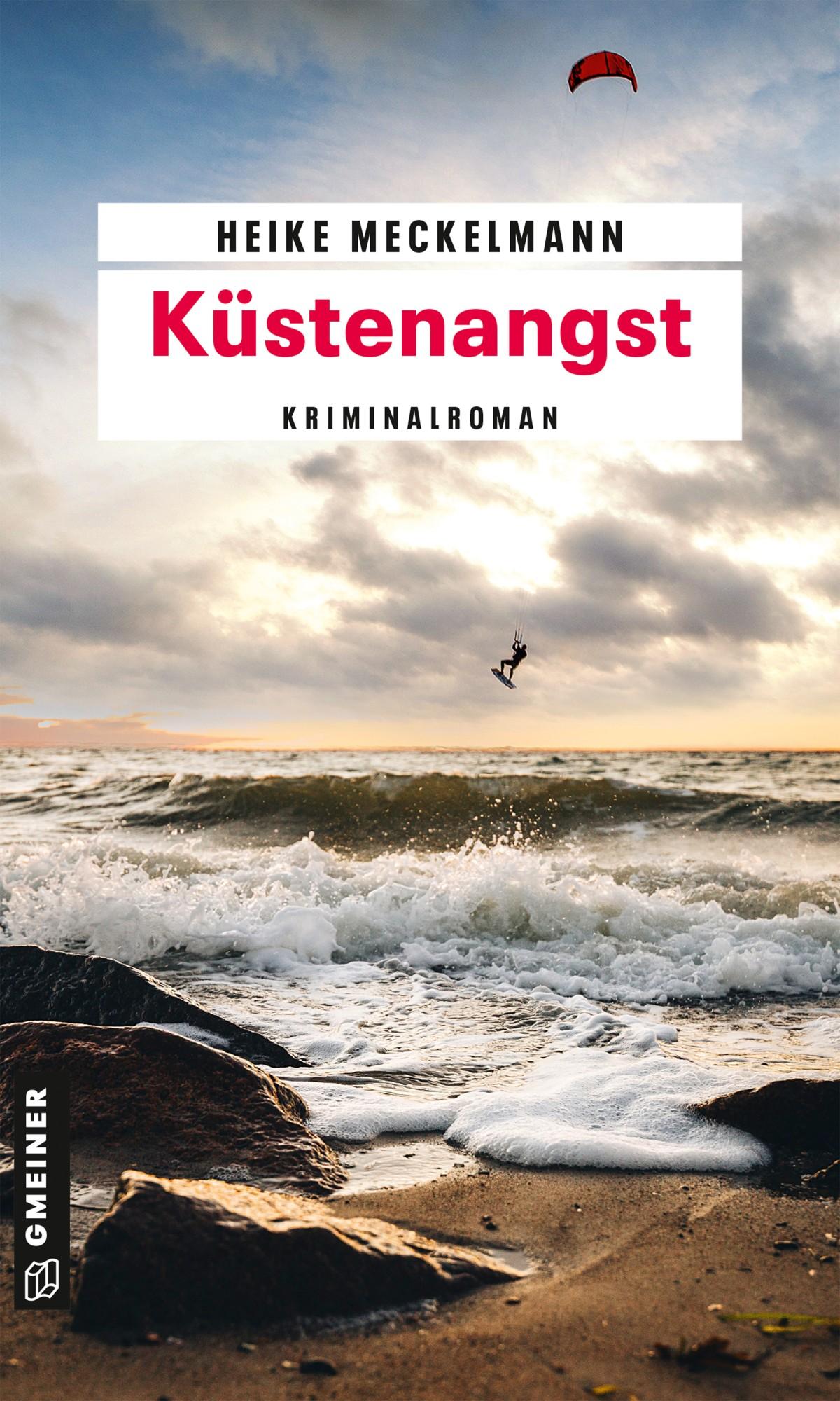 Cover: 9783839201503 | Küstenangst | Kriminalroman | Heike Meckelmann | Taschenbuch | 569 S.