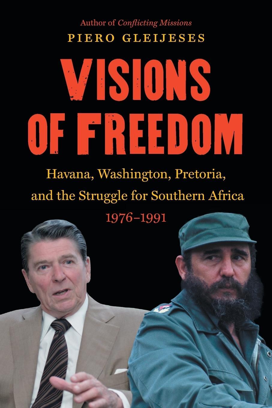 Cover: 9781469628325 | Visions of Freedom | Piero Gleijeses | Taschenbuch | Paperback | 2016