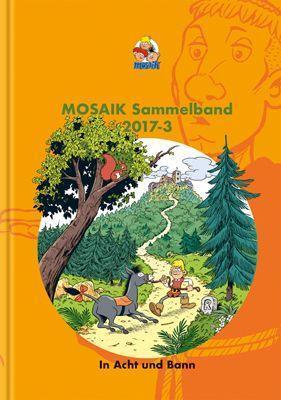Cover: 9783864622366 | MOSAIK Sammelband 126 Hardcover | In Acht und Bann | Mosaik Team
