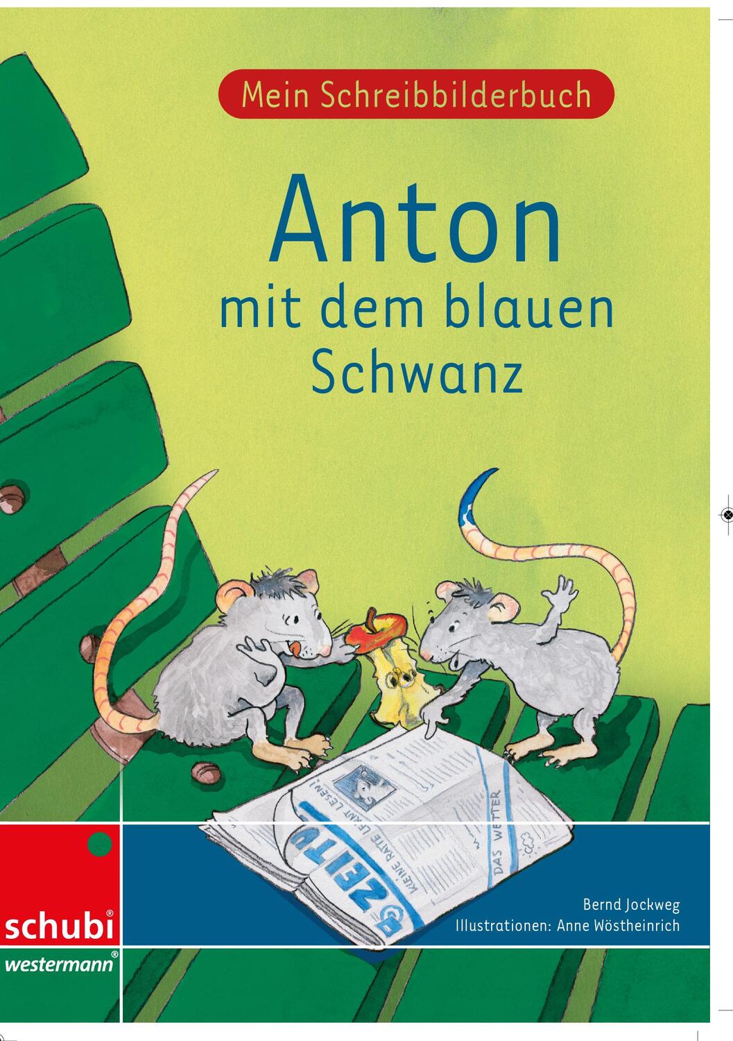 Cover: 9783867236683 | Mein Schreibbilderbuch Anton - Grundschrift | Bernd Jockweg | 72 S.