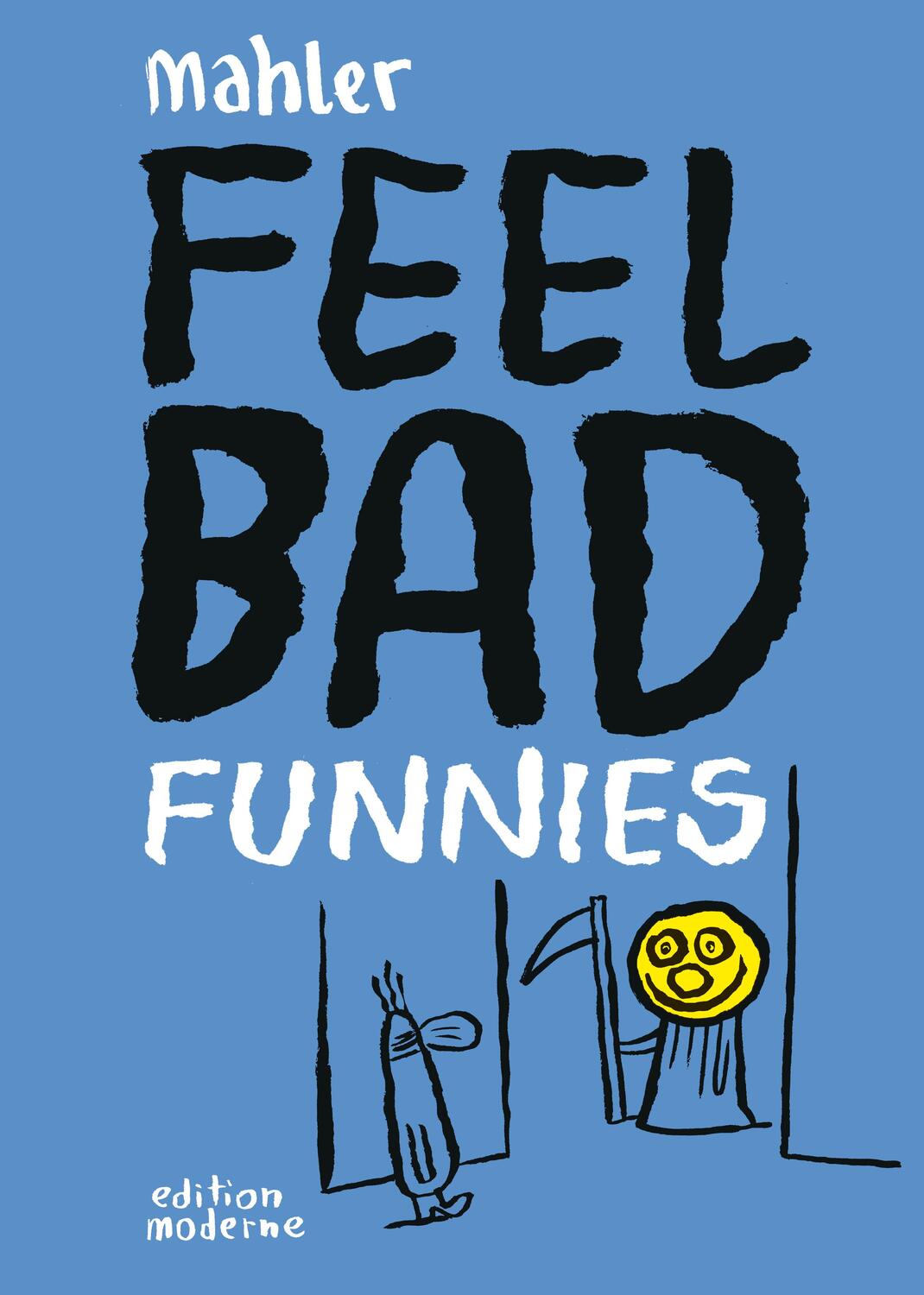 Cover: 9783037312544 | Feel Bad Funnies | Nicolas Mahler | Buch | 160 S. | Deutsch | 2023