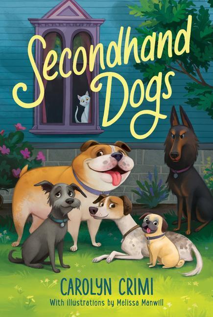 Cover: 9780062989192 | Secondhand Dogs | Carolyn Crimi | Taschenbuch | 2023