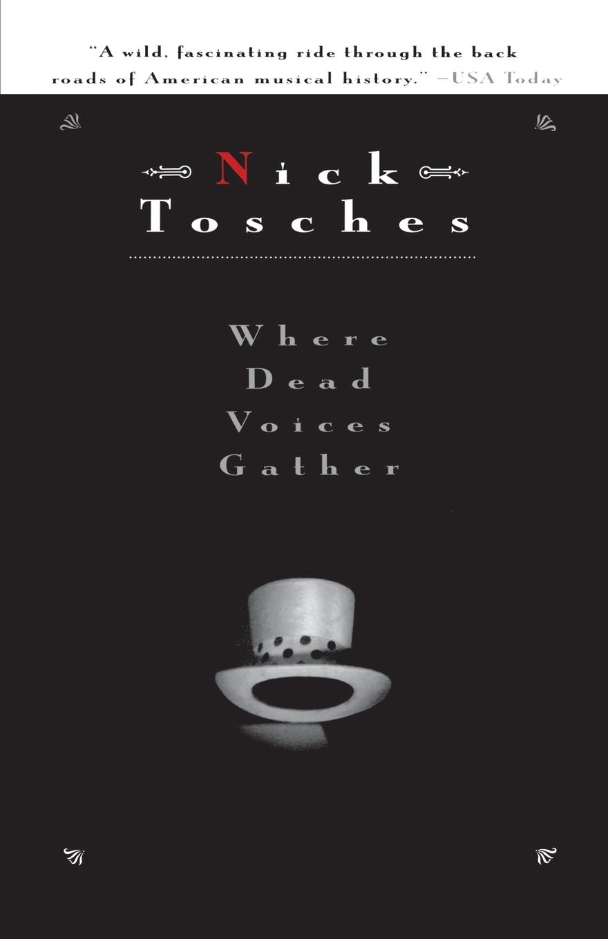 Cover: 9780316895378 | Where Dead Voices Gather | Nick Tosches | Taschenbuch | Englisch