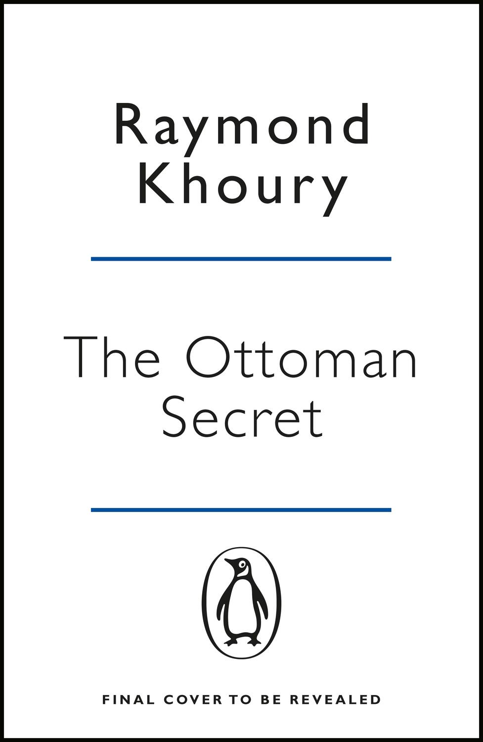 Cover: 9781405939614 | The Ottoman Secret | Raymond Khoury | Taschenbuch | Englisch | 2019