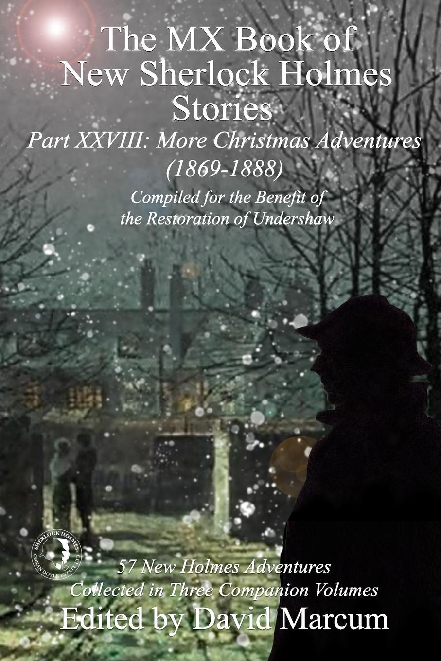 Cover: 9781787059276 | The MX Book of New Sherlock Holmes Stories Part XXVIII | David Marcum
