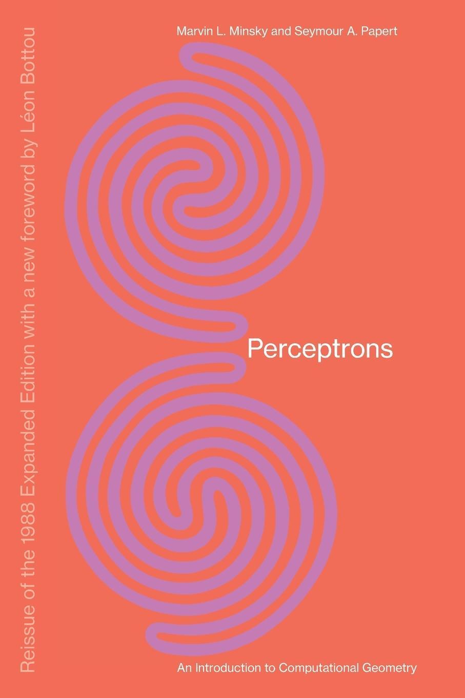 Cover: 9780262534772 | Perceptrons, Reissue of the 1988 Expanded Edition with a new...