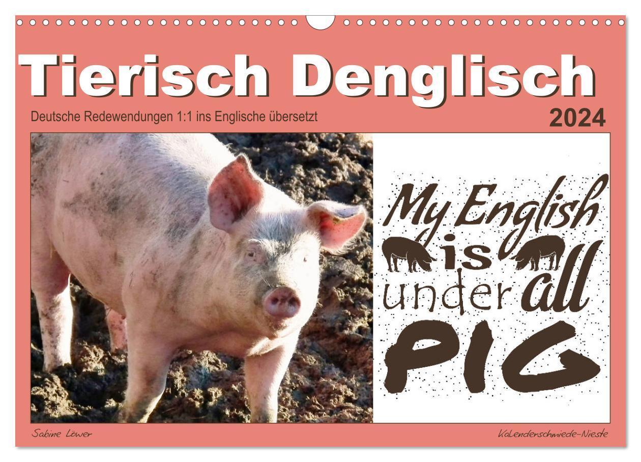 Cover: 9783675674547 | Tierisch Denglisch (Wandkalender 2024 DIN A3 quer), CALVENDO...