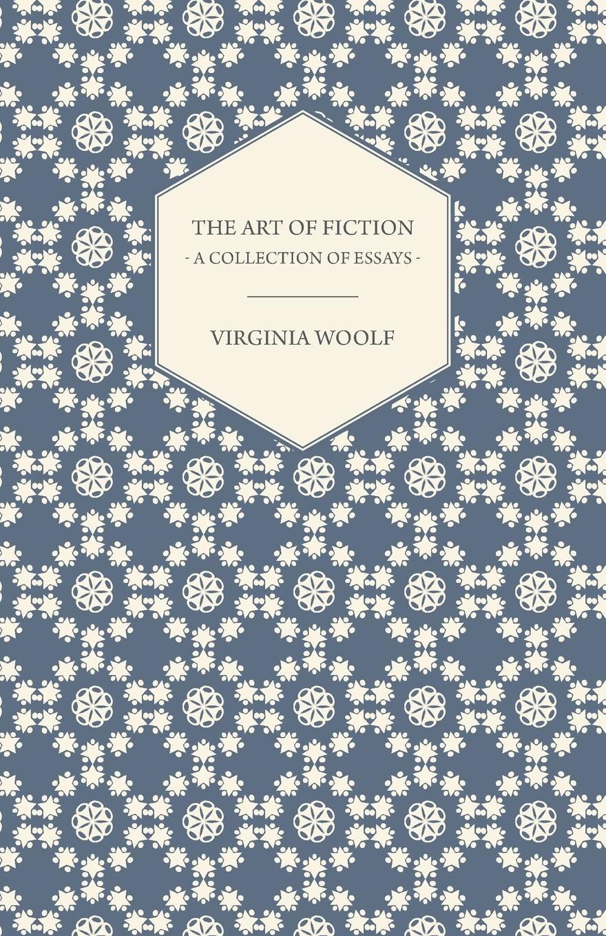 Cover: 9781447469216 | The Art of Fiction - A Collection of Essays | Virginia Woolf | Buch