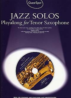 Cover: 9781844494507 | Guest Spot: Jazz Solos | Guest Spot | Songbuch (Saxophon) | Buch + CD