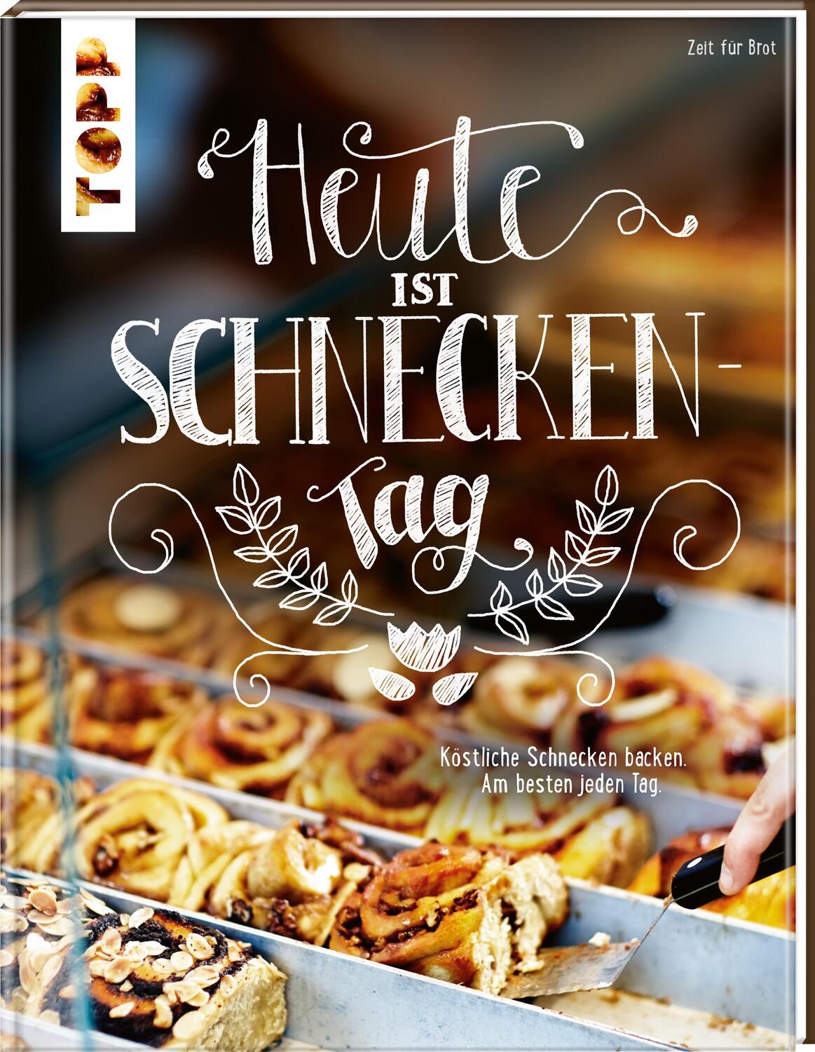 Cover: 9783735853158 | Heute ist Schneckentag | Zeit für Brot | Buch | 80 S. | Deutsch | 2024