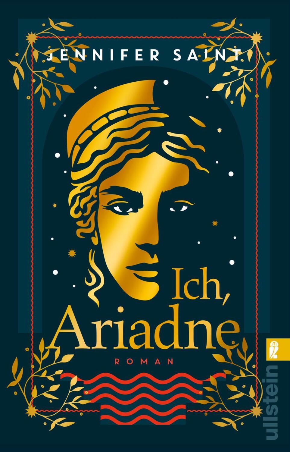 Cover: 9783548067087 | Ich, Ariadne | Jennifer Saint | Taschenbuch | 409 S. | Deutsch | 2022